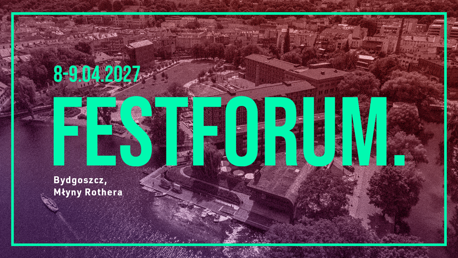 FEST FORUM zawita do Bydgoszczy!